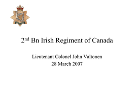 2 Bn Irish Regiment of Canada
