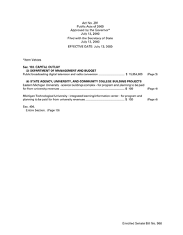 Act No. 291 Public Acts of 2000 Approved by the Governor* July 13, 2000 Filed with the Secretary of State July 13, 2000 EFFECTIVE DATE: July 13, 2000