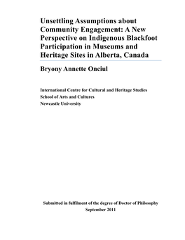A New Perspective on Indigenous Blackfoot Participation in Museums and Heritage Sites in Alberta, Canada Bryony Annette Onciul