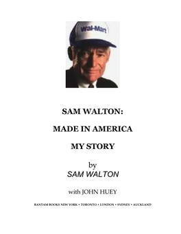 MADE in AMERICA MY STORY by SAM WALTON