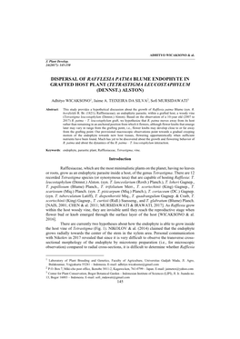 Dispersal of Rafflesia Patma Blume Endophyte in Grafted Host Plant (Tetrastigma Leucostaphylum (Dennst.) Alston)