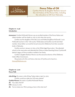 Ponca Tribe of OK Cynthia Warner & Daughter Barbara Recount The Rich History of the Ponca Tribe, Including The Relocation to OK from Nebraska