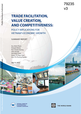 Trade Facilitation, Value Creation, and Competitiveness: POLICY IMPLICATIONS for VIETNAM’S ECONOMIC GROWTH