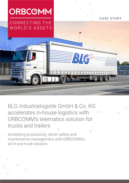 BLG Industrielogistik Gmbh & Co. KG Accelerates In-House Logistics with ORBCOMM's Telematics Solution for Trucks and Trail