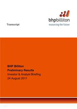 BHP Billiton Preliminary Results Investor & Analyst Briefing 24