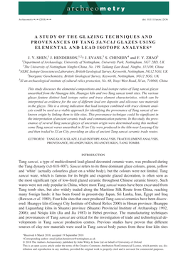 A Study of the Glazing Techniques and Provenances of Tang Sancai Glazes Using Elemental and Lead Isotope Analyses*