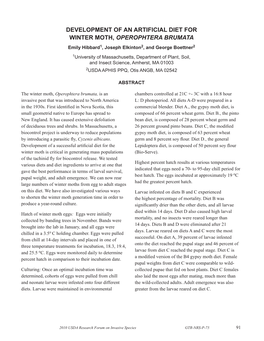 Development of an Artificial Diet for Winter MOTH, Operophtera Brumata Emily Hibbard1, Joseph Elkinton2, and George Boettner2