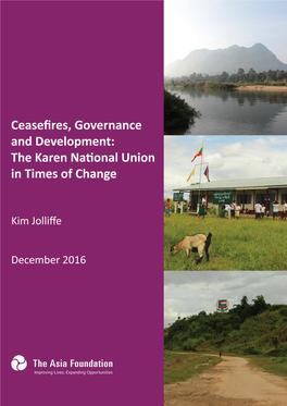 Ceasefires, Governance and Development: the Karen National