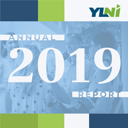 2019 Event Took Place at the Botanical Conservatory, with Close to 100 Emerging Leaders in Attendance, the Board of Directors Unveiled the New YLNI Website