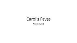 Carol's Faves