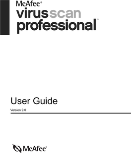 User Guide Version 9.0 COPYRIGHT Copyright © 2004 Networks Associates Technology, Inc