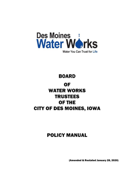 Board of Water Works Trustees of the City of Des Moines, Iowa Policy