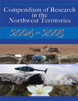 Compendium of Research in the Northwest Territories 2004-2005