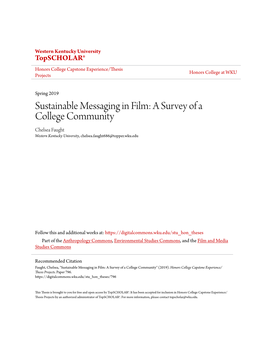 Sustainable Messaging in Film: a Survey of a College Community Chelsea Faught Western Kentucky University, Chelsea.Faught686@Topper.Wku.Edu