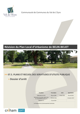 Révision Du Plan Local D'urbanisme De BELIN-BELIET