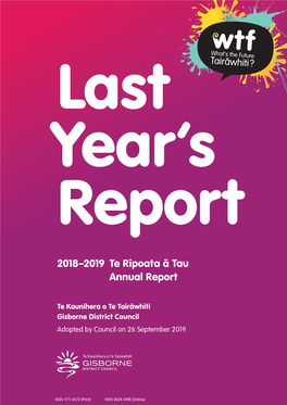 2018/19 Annual Report Gisborne District Council About This Report