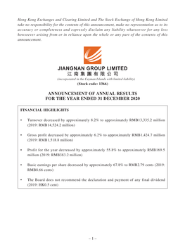 JIANGNAN GROUP LIMITED 江南集團有限公司 (Incorporated in the Cayman Islands with Limited Liability) (Stock Code: 1366)