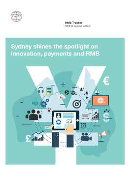 Sydney Shines the Spotlight on Innovation, Payments and RMB Contents