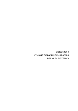 Capitulo 3 Plan De Desarrollo Agricola Del Area De Telica Capitulo 3 Plan De Desarrollo Agricola Del Area De Telica