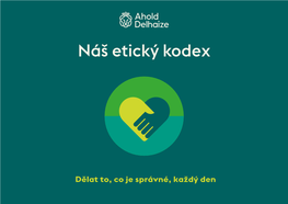 Náš Etický Kodex