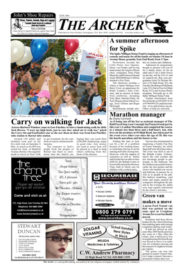 The Archer Is a Non-Profit-Making, Non Political & Non Religious Newspaper, Staffed Entirely by Volunteers