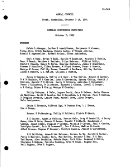 91-349 ANNUAL COUNCIL Perth, Australia, October 7-14, 1991 GENERAL CONFERENCE COMMITTEE October 7, 1991 PRESENT Caleb 0 Adeogun