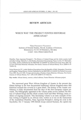 Review Articles Which Way the Project Fontes