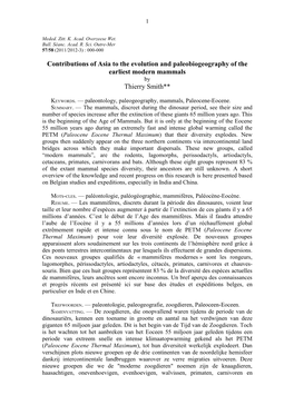 Contributions of Asia to the Evolution and Paleobiogeography of the Earliest Modern Mammals by Thierry Smith**