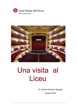 Una Visita Al Liceu Material Didàctic M