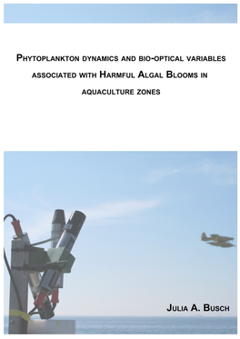 Phytoplankton Dynamics and Bio-Optical Variables Associated with Harmful Algal Blooms in Aquaculture Zones