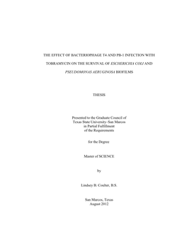 The Effect of Bacteriophage T4 and Pb-1 Infection With