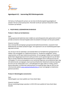 Agendapunt 6.2. Jaarverslag 2013 Werkorganisatie