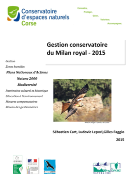 Gestion Conservatoire Du Milan Royal En Corse- 2015