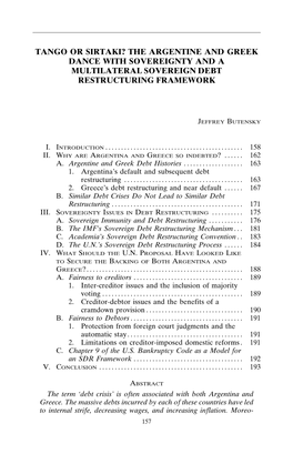 Tango Or Sirtaki? the Argentine and Greek Dance with Sovereignty and a Multilateral Sovereign Debt Restructuring Framework