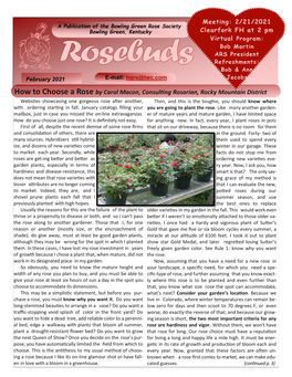 February 2021 E-Mail: Bgrs@Twc.Com Jacobs How to Choose a Rose by Carol Macon, Consulting Rosarian, Rocky Mountain District the Rose Cookbook by M