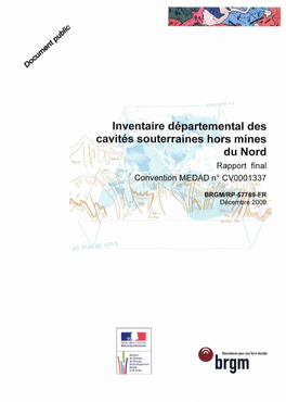 Inventaire Départemental Des Cavités Souterraines Hors Mines Du Nord Rapport Final Medadn°CV0001337