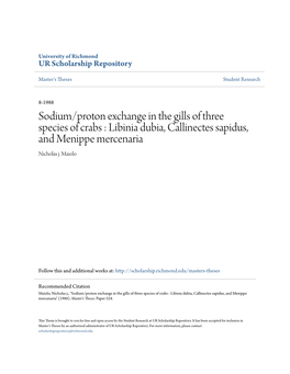 Sodium/Proton Exchange in the Gills of Three Species of Crabs : Libinia Dubia, Callinectes Sapidus, and Menippe Mercenaria Nicholas J