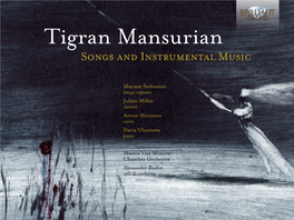 Tigran Mansurian Songs and Instrumental Music
