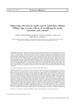 Improving Selection in South Eastern Australian Whiting (Sillago Spp.) Trawls: Effects of Modifying the Body, Extension and Codend*