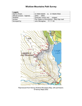 Luggala Start to Finish: O 15900 06200 to O 15528 07942 Altitude (Lowest – Highest): 225M – 595M Weather: Overcast, Humid, And…