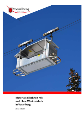 Materialseilbahnen Mit Und Ohne Werksverkehr in Vorarlberg