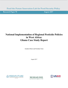 National Implementation of Regional Pesticide Policies in West Africa: Ghana Case Study Report