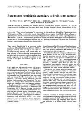 Puremotor Hemiplegia Secondaryto Brain-Stemtumour