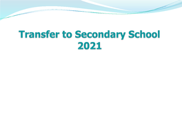 Year 5 Secondary Transfer Presentation 2021