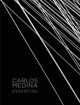 Carlos Medina Essential Carlos Medina Spatial Interventions