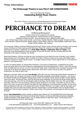 PERCHANCE to DREAM 'A Musical Romance' Devised, Written and Composed by Ivor Novello