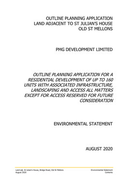 Outline Planning Application Land Adjacent to St Julian's House Old St