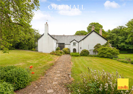 Old Hall Chawleigh, Chulmleigh, Devon, Ex18 7Hh Old Hall Chawleigh • Chulmleigh Devon • Ex18 7Hh