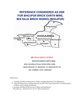 Reference Considered As Dsr for Bhojpur Brick Earth Mine, M/S Raja Brick Works (Bhojpur)