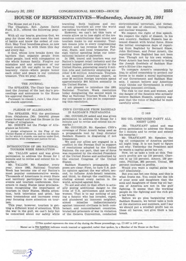 HOUSE 2555 HOUSE of REPRESENTATIVES-Wednesday, January 30, 1991 the House Met at 2 P.M